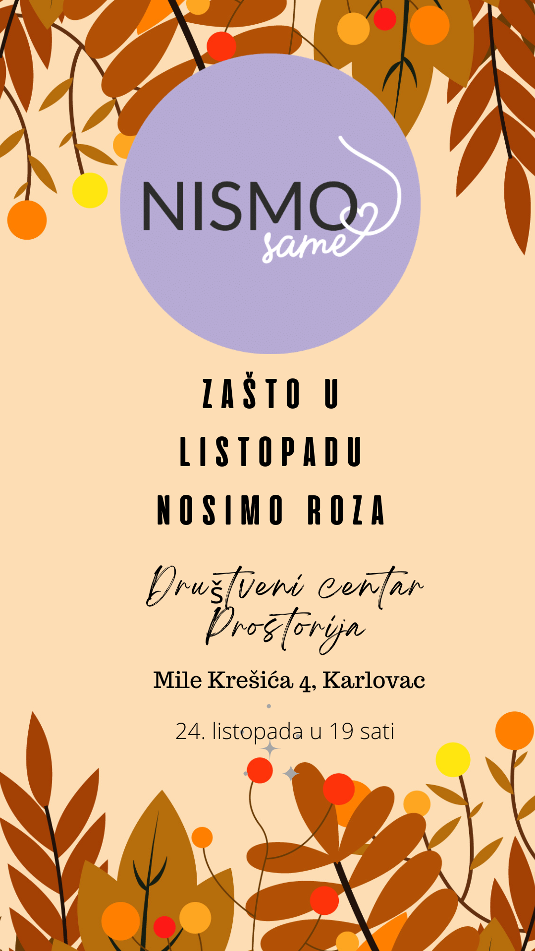 Nismo same instagram i plakat