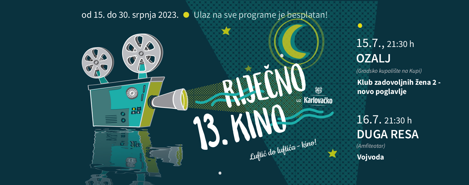 Riječno kino uz Karlovačko 2023 vikend 1